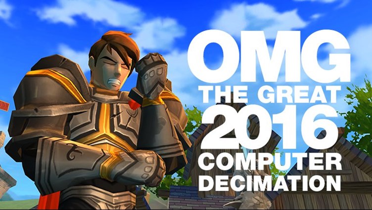 OMG The Great 2016 Computer Decimation