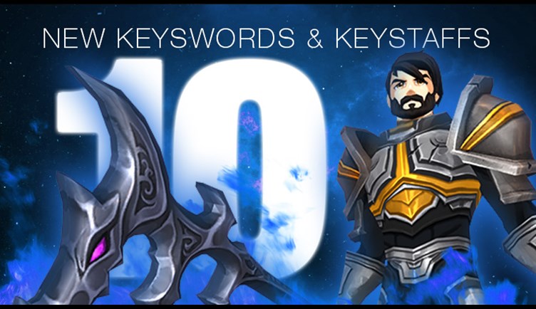 10 new Keyswords and Keystaffs