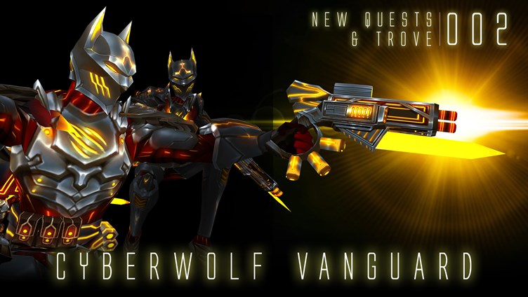 CyberWolf Vanguard trove