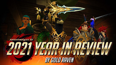 2021 AdventureQuest 3D Year in Review // By Gold Raven